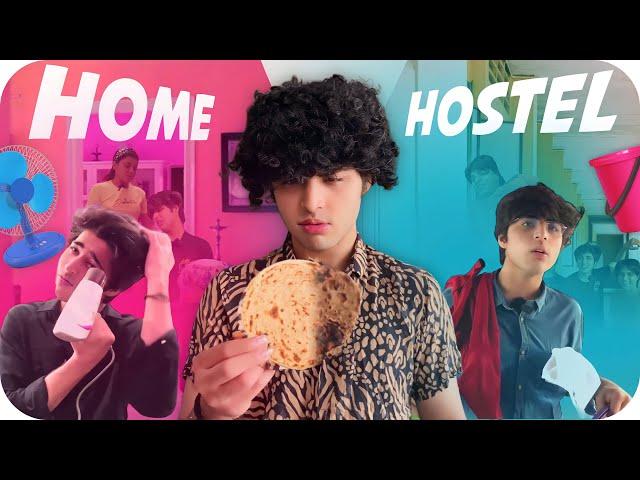 HOME VS HOSTEL | Raj Grover | @RajGrover005