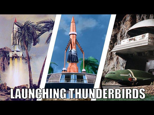 Launching The Thunderbirds: