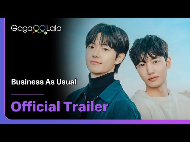 Korean BL series "Business As Usual" trailer! Premiere on Apr. 3 on GagaOOLala!