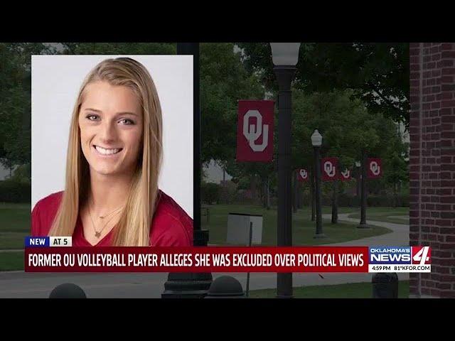 Ex-University of Oklahoma volleyball player suing school over alleged exclusion due to political bel