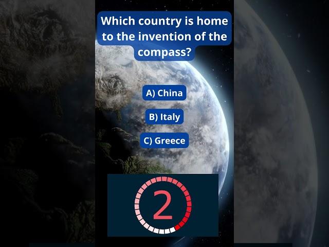 Which country is home to the invention of the compass? - Quiz