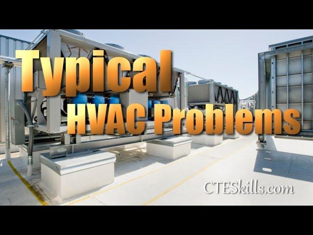 Typical HVAC Problems