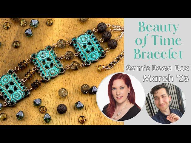 Sam’s March Bead Box with Sara and Sam