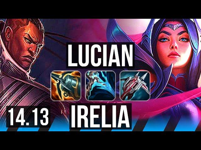 LUCIAN vs IRELIA (MID) | Rank 8 Lucian, Legendary, 11/3/9, Rank 27 | EUW Challenger | 14.13