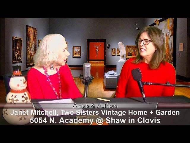 Janet Mitchell of Two Sisters Vintage Home & Garden on Artists & Authors