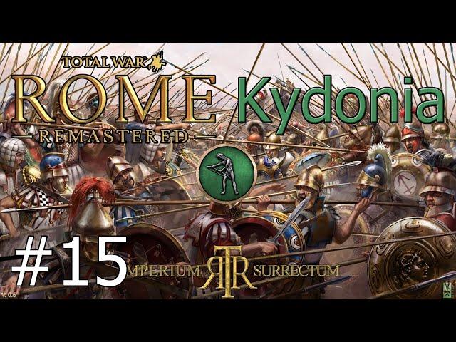 Let's Play Total War: Rome Remastered | Imperium Surrectum | Kydonia: Part 15 Kleon The Butcher