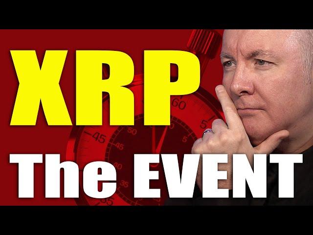 XRP Ripple - The EVENT 0f 2025 - Martyn Lucas Investor