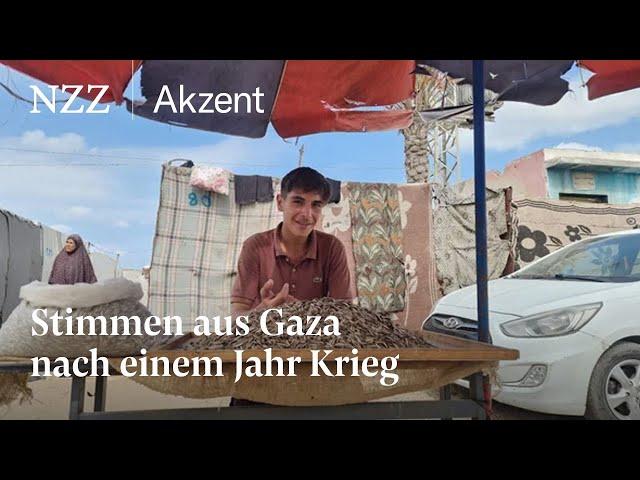 Stimmen aus Gaza nach einem Jahr Krieg | NZZ Akzent