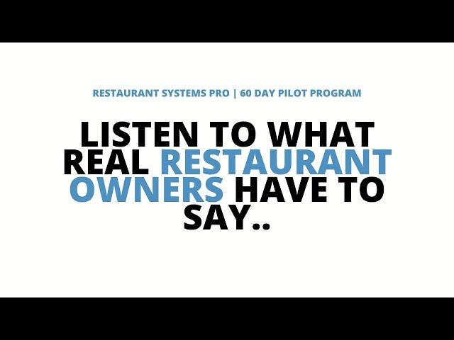 Restaurant Systems Pro - Testimonial - Full Length