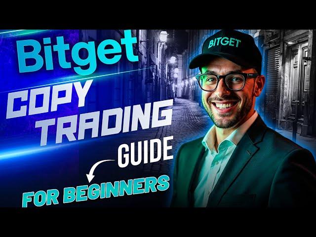 Bitget Copy Trading 2025: Step-by-Step Tutorial & Tips
