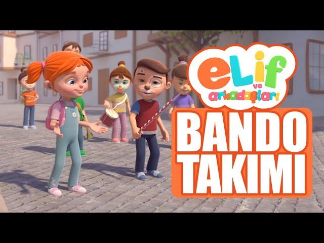 Elif ve Arkadaşları - Bölüm 1 - Bando Takımı - TRT Çocuk Çizgi Film