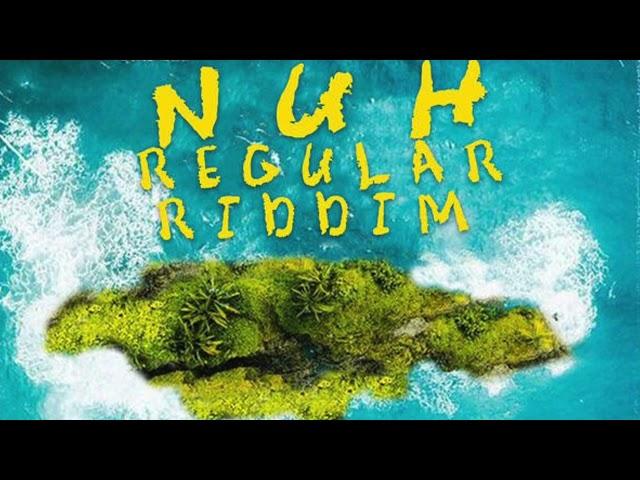 NUH REGULAR RIDDIM MIX   URBAN TEAM RECORDS