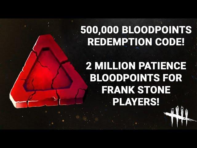 Dead By Daylight Castlevania 500K Bloodpoints Code! Frank Stone EXTRA 2 Million Bloodpoints!