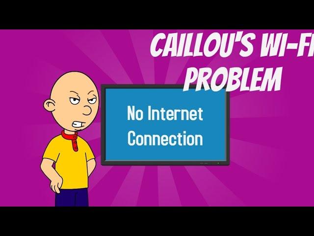 SMG Animation: Caillou's Wi-Fi Problem