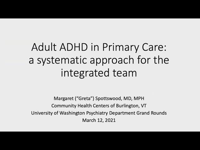 Clinical approach to Adult ADHD