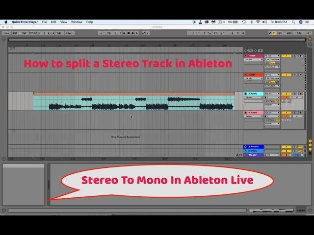 How to split a Stereo Track in Ableton Stereo To Mono In Ableton Live