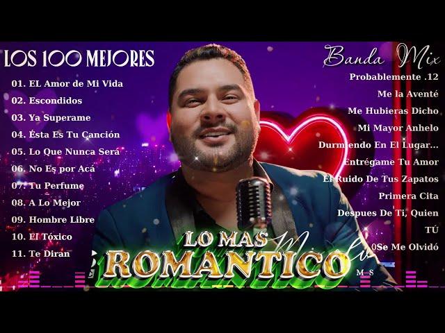 Banda MS, La Arrolladora, Banda EL Recodo, Grupo Firme, Banda El Limón  2025 Mix Banda Romántica