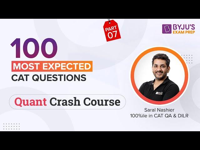 100 Most Expected CAT Quant Questions | CAT 2022 Preparation | CAT Quantitative Aptitude #catexam