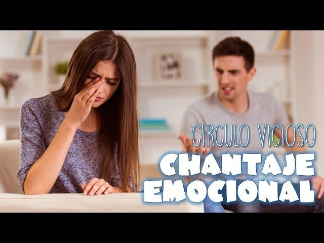 Círculo Vicioso del Chantaje Emocional | Silviad8a