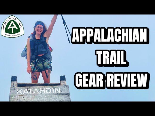 My Post-Trail Gear Review (AT ThruHike 2024)