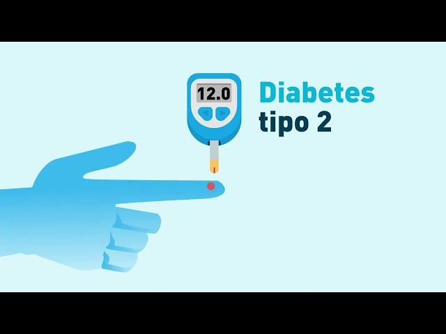 Diabetes tipo 2 - Definición, causas y síntomas