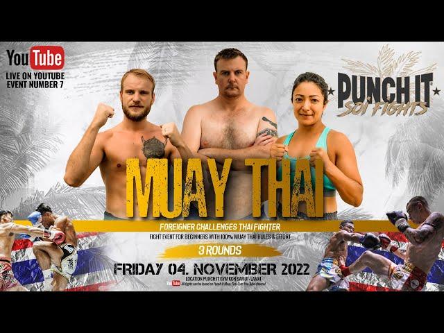 Muay Thai Fights - Punch it Soi fight edition #7