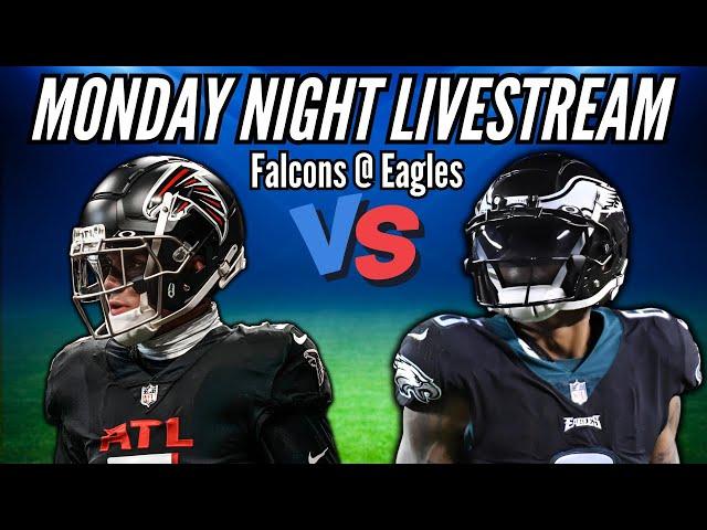 Week 2 Monday Night Football Livestream - Falcons @ Eagles