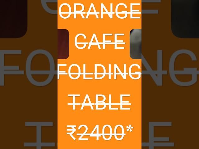 ｏｒａｎｇｅ  ｆｏｌｄｉｎｇ  ｃａｆｅ  ｔａｂｌｅ #cafe #cafeteria #cafetable #foldingtable #foldingfurniture #furniture