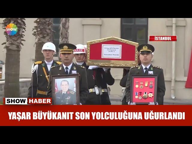 Yaşar Büyükanıt son yolculuğuna uğurlandı