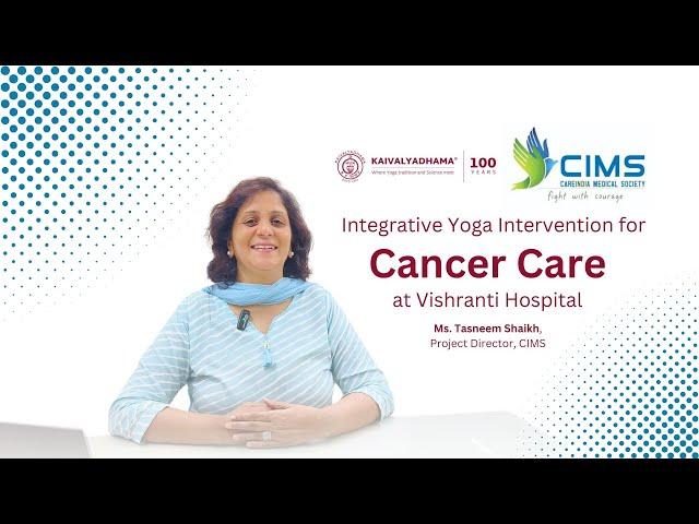 Integrative Yoga Intervention for Cancer Care at Vishranti Hospital #kdham100 #cims