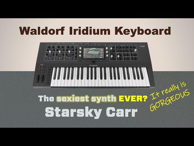 Big, Brilliant and Beautiful // Waldorf Iridium Keyboard review and demo
