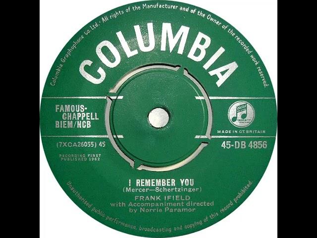 UK no. 1, (157) Frank Ifield - I Remember You