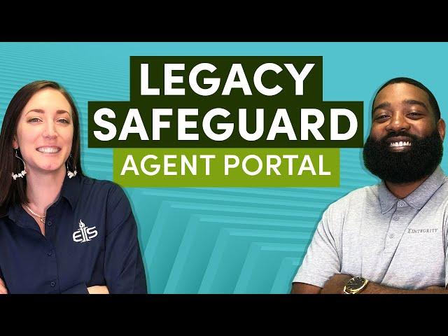 Legacy Safeguard Agent Portal Overview