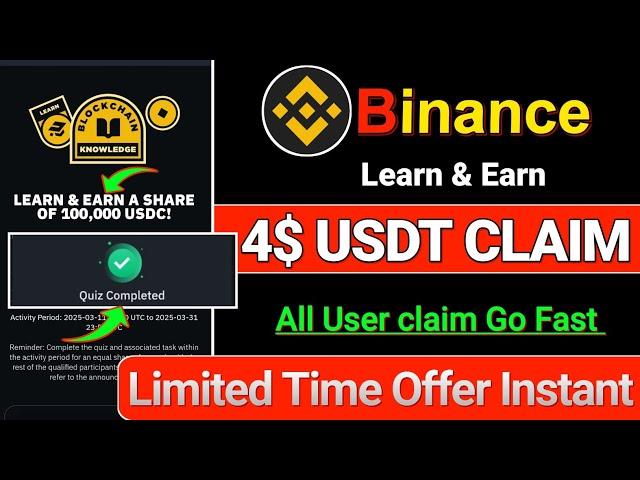 Binance Learn & Earn 4$ | Binance New Limited Offer | Binance new offer | Learn & Earn quiz answer