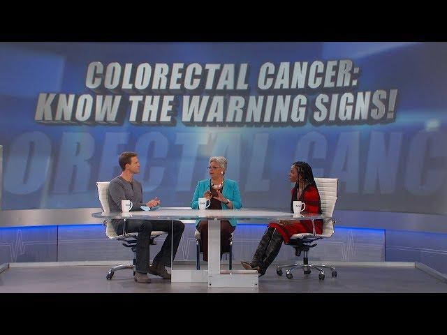 Warning Signs of Colorectal Cancer