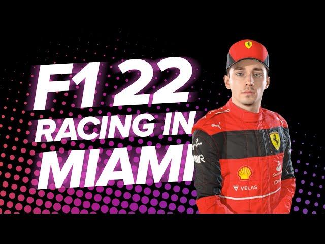 F1 22 Miami Grand Prix Gameplay: BE A HANDSOME MILLIONAIRE RACING DRIVER | Formula One 2022