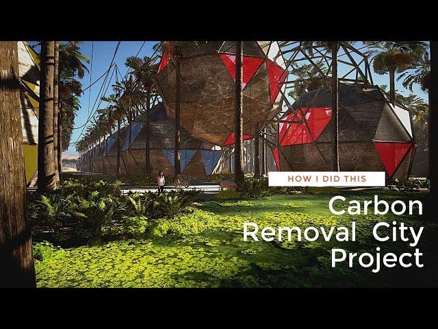 How I did this Carbon Removal Concept in Unreal Engine 4.26