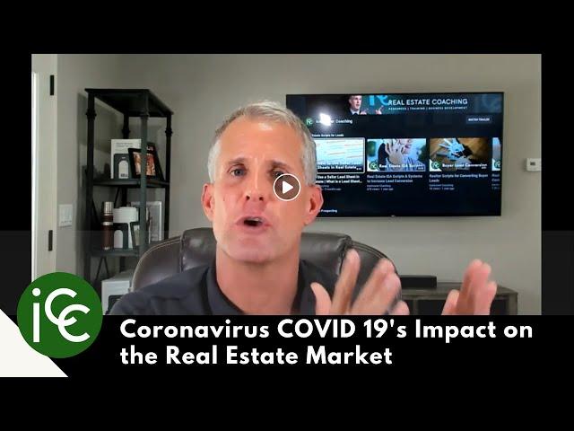 Coronavirus: COVID-19's Impact on the Real Estate Market