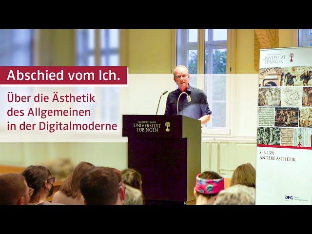 SFB Andere Ästhetik - Special Lecture von Dr. Hanno Rauterberg: „Abschied vom Ich"