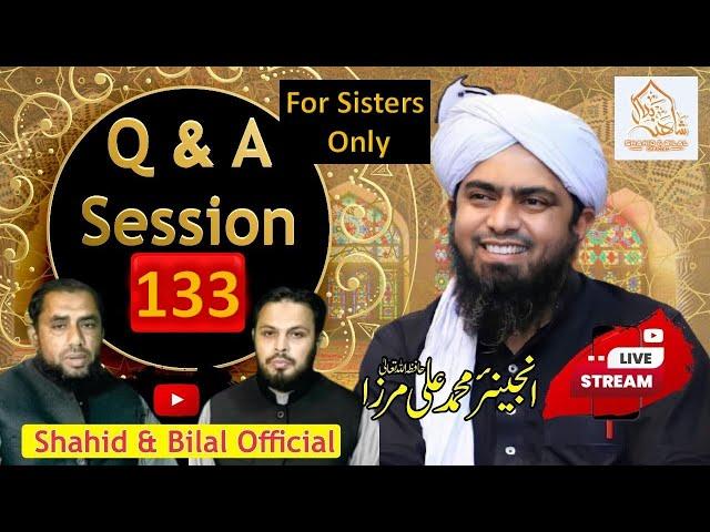 133-Live Q & A Session With Engineer Muhammad Ali Mirza (19-July-2024) | Shahid and Bilal Official