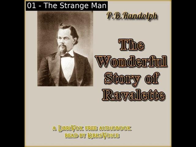 The Wonderful Story of Ravalette by P. B. Randolph by P. B. Randolph | Full Audio Book