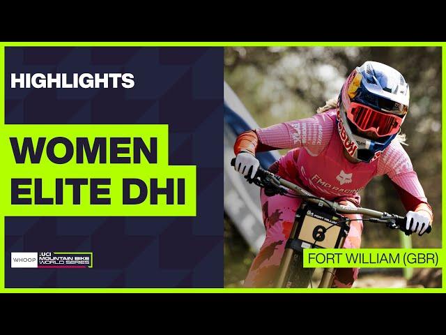 Fort William - Women Elite DHI Highlights | 2024 WHOOP UCI Mountain Bike World Cup