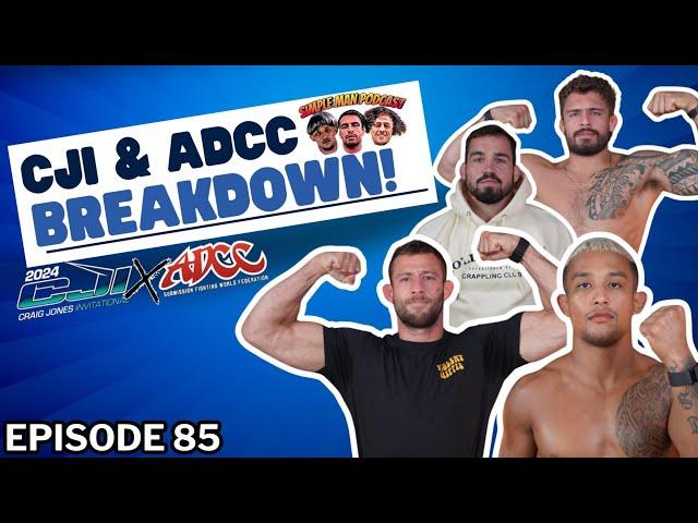 THE SIMPLEMAN PODCAST Ep.85 CJI & ADCC Breakdown w/ Pierre-Olivier Leclerc