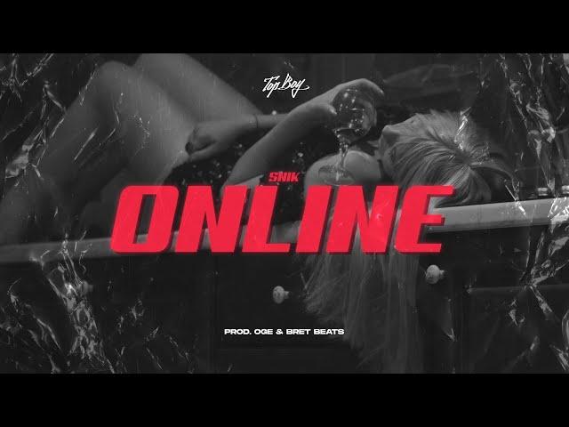 SNIK - Online | Official Audio Release (Produced by Oge, BretBeats)