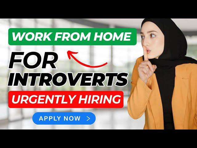 6 High Paying Online Jobs For Introverts (HIRING NOW)