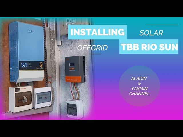 Installing Solar Offgrid TBB Rio Sun Inverter