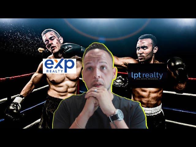 The Ultimate Showdown: LPT Realty vs EXP Realty [the battle of cloud based brokerage]