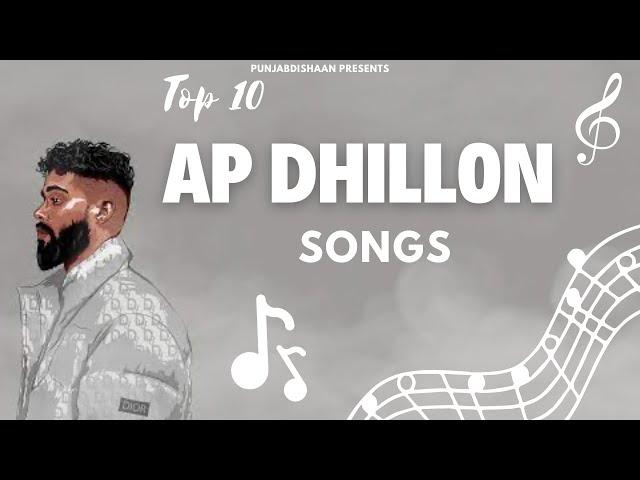 Best of AP Dhillon | Audio Jukebox 2023 | Latest Punjabi Jukebox | Top 10 AP Dhillon Biggest Hits️