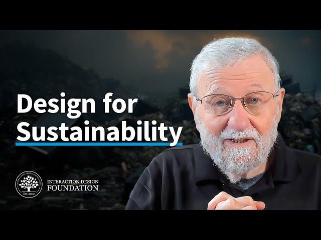 Sustainable Design - Design for the 21st Century with Don Norman