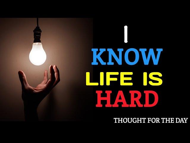 I know life is hard | If you can dream it | You can do it | success 4 u